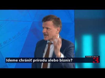 Pozrime sa na to: Chránia národne parky alebo biznis?